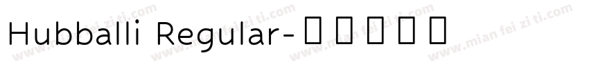 Hubballi Regular字体转换